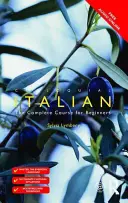Hovorová taliančina: Kompletný kurz pre začiatočníkov - Colloquial Italian: The Complete Course for Beginners