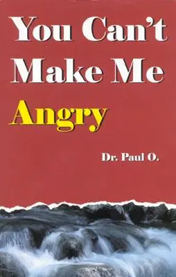 Nemôžeš ma nahnevať - You Can't Make Me Angry