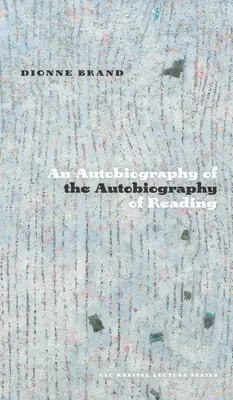 Autobiografia čítania - An Autobiography of the Autobiography of Reading