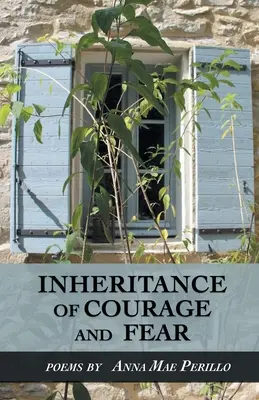Dedičstvo odvahy a strachu - Inheritance of Courage and Fear
