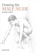 Kreslenie mužského aktu - Drawing the Male Nude