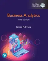 Podniková analýza, globálne vydanie - Business Analytics, Global Edition