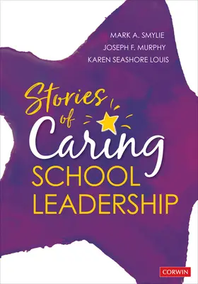 Príbehy starostlivého vedenia školy - Stories of Caring School Leadership