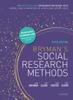 Bryman's Social Research Methods (Clark Tom (prednášateľ metód výskumu The University of Sheffield)) - Bryman's Social Research Methods (Clark Tom (Lecturer in Research Methods Lecturer in Research Methods The University of Sheffield))