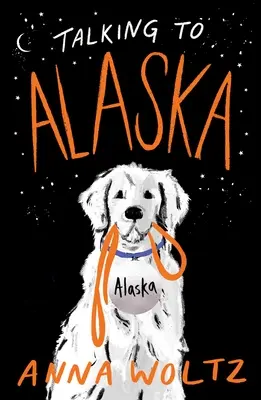 Rozhovory s Aljaškou - Talking to Alaska