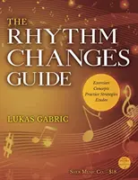 Sprievodca zmenami rytmu - Rhythm Changes Guide