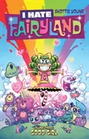 I Hate Fairyland 3. diel: Dobré dievča - I Hate Fairyland Volume 3: Good Girl