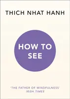 Ako vidieť - How to See