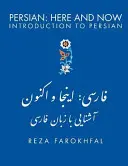 Perzština Tu a teraz: Úvod do perzštiny - Persian Here and Now: Introduction to Persian