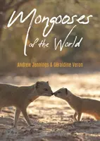 Mangusty sveta - Mongooses of the World