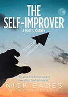 Self-Improver - Cesta pilota - Self-Improver - A Pilot's Journey