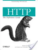 HTTP: Definitívny sprievodca - HTTP: The Definitive Guide