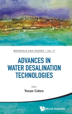 Pokroky v technológiách odsoľovania vody - Advances in Water Desalination Technologies