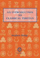 Úvod do klasickej tibetčiny - An Introduction to Classical Tibetan