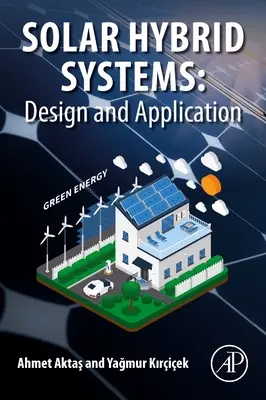 Solárne hybridné systémy: Konštrukcia a aplikácia - Solar Hybrid Systems: Design and Application