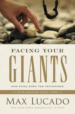 Tvárou v tvár svojim obrom: Boh stále robí nemožné - Facing Your Giants: God Still Does the Impossible