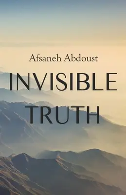 Neviditeľná pravda - Invisible Truth