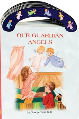 Naši anjeli strážni: - Our Guardian Angels: St. Joseph Carry-Me-Along Board Book