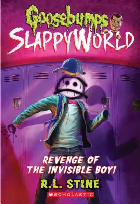 Pomsta neviditeľného chlapca (Goosebumps Slappyworld #9), 9 - Revenge of the Invisible Boy (Goosebumps Slappyworld #9), 9
