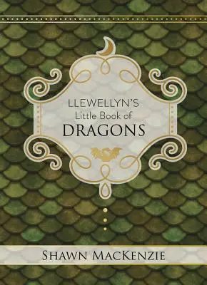 Llewellynova malá kniha o drakoch - Llewellyn's Little Book of Dragons