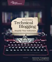 Technické blogy: Zosilnite svoj vplyv - Technical Blogging: Amplify Your Influence