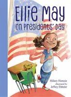 Ellie May na Deň prezidentov - Ellie May on Presidents' Day