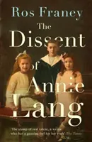 Nesúhlas Annie Langovej - The Dissent of Annie Lang