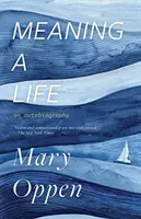 Zmysel života: Autobiografia - Meaning a Life: An Autobiography