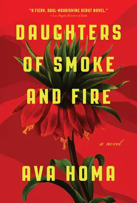 Dcéry dymu a ohňa - Daughters of Smoke and Fire
