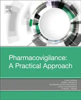 Farmakovigilancia: Praktický prístup - Pharmacovigilance: A Practical Approach