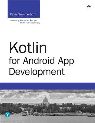 Kotlin pre vývoj aplikácií pre Android - Kotlin for Android App Development
