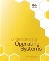 Understanding Operating Systems (Flynn Ida M. (University of Pittsburgh))