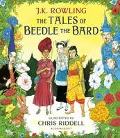 Príbehy barda Beedleho - Ilustrované vydanie - Magický sprievodca príbehmi o Harrym Potterovi - Tales of Beedle the Bard - Illustrated Edition - A magical companion to the Harry Potter stories