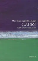 Klasika: Veľmi stručný úvod - Classics: A Very Short Introduction
