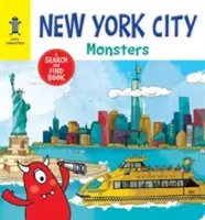 Newyorské príšery: Príšerky: Kniha o hľadaní a nachádzaní - New York City Monsters: A Search-And-Find Book