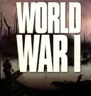 Prvá svetová vojna - vojny, ktoré zmenili svet - World War I - Wars That Changed the World