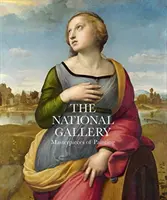 Národná galéria: Galéria: Majstrovské diela maľby - The National Gallery: Masterpieces of Painting