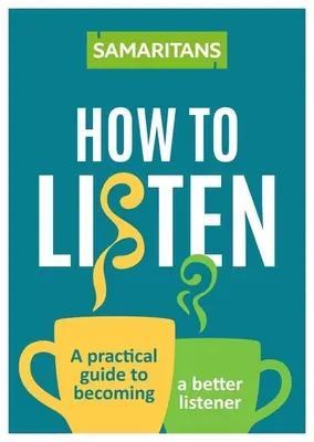 Ako počúvať: Nástroje na otvorenie rozhovorov, keď na tom najviac záleží - How to Listen: Tools for Opening Up Conversations When It Matters Most