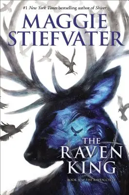 Havraní kráľ (Havraní cyklus, kniha 4), 4 - The Raven King (the Raven Cycle, Book 4), 4