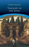 Súmrak idolov - Twilight of the Idols