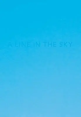 Caleb Cain Marcus: Čiara na oblohe - Caleb Cain Marcus: A Line in the Sky