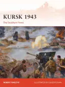Kursk 1943: Južný front - Kursk 1943: The Southern Front