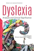 Dyslexia - analýza a klinický význam - Dyslexia - Analysis and Clinical Significance