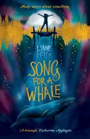 Pieseň pre veľrybu - Song for A Whale