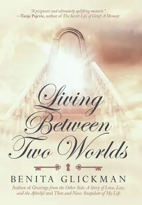 Život medzi dvoma svetmi - Living Between Two Worlds
