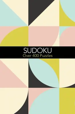 Sudoku: Viac ako 500 hádaniek - Sudoku: Over 500 Puzzles