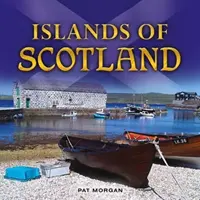 Ostrovy Škótska - Islands of Scotland