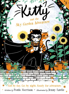 Mačička a dobrodružstvo v nebeskej záhrade - Kitty and the Sky Garden Adventure