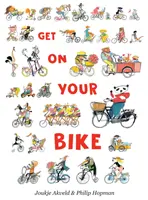 Nasadni na bicykel - Get on Your Bike