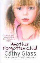 Ďalšie zabudnuté dieťa - Another Forgotten Child